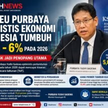 Menkeu Purbaya Optimistis Ekonomi Indonesia Tumbuh hingga 6 Persen pada 2026, Sinergi KSSK Jadi Penopang Utama